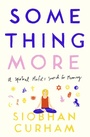 Cover: Something More - Piatkus Books