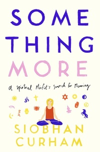 Enlarge image Cover: Something More - Piatkus Books
