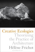 Cover: Creative Ecologies - Bloomsbury Visual Arts