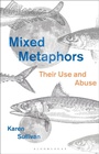 Cover: Mixed Metaphors - Bloomsbury Academic