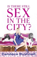 Cover: Is There Still Sex in the City? - Little, Brown Book Group
