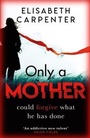 Cover: Only a Mother - Orion