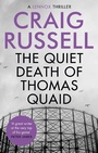Cover: The Quiet Death of Thomas Quaid - Constable