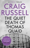 Cover: The Quiet Death of Thomas Quaid - Constable