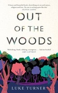 Cover: Out of the Woods - Weidenfeld and Nicholson