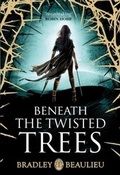 Cover: Beneath the Twisted Trees - Gollancz