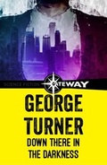 Cover: Down There In Darkness - GATEWAY