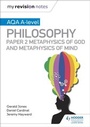 Cover: My Revision Notes: AQA A-level Philosophy Paper 2 Metaphysics of God and Metaphysics of mind - Hodder Education