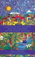 Cover: Letters to My Children and the Children of the World to Come - PM Press