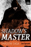 Cover: Shadow's Master - Jabberwocky Literary Agency, Inc.