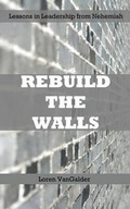 Cover: Rebuild the Walls - Spiritual Father Publications