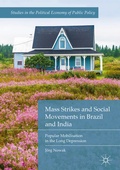 Cover: Mass Strikes and Social Movements in Brazil and India - Palgrave Macmillan