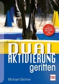 Cover: Dual-Aktivierung geritten - M&uuml;ller R&uuml;schlikon