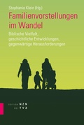 Cover: Familienvorstellungen im Wandel - Theologischer Verlag Z&uuml;rich