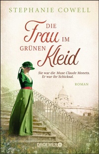 Abbildung von: Die Frau im grünen Kleid - Droemer