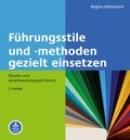 Cover: F&uuml;hrungsstile und -methoden gezielt einsetzen - Beltz eBook