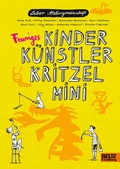 Cover: Feuriges Kinder K&uuml;nstler Kritzelmini - Beltz Verlagsgruppe GmbH & Co. KG