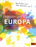 Cover: Fragen an Europa - Beltz Verlagsgruppe GmbH & Co. KG