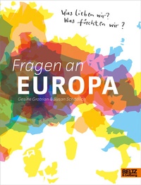 Abbildung von: Fragen an Europa - Beltz Verlagsgruppe GmbH & Co. KG