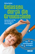 Cover: Gelassen durch die Grundschule - Beltz Verlagsgruppe GmbH & Co. KG