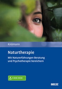 Abbildung von: Naturtherapie - Beltz Verlagsgruppe GmbH & Co. KG