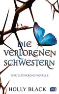 Cover: Die verlorenen Schwestern - Eine Elfenkrone-Novelle - cbj