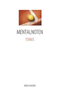 Enlarge image Cover: MENTALNOTEN TENNIS - BoD - Books on Demand