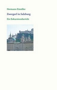 Abbildung von: Zwergerl in Salzburg - BoD - Books on Demand