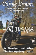 Cover: Hog Insane - Story and Logic Media Group