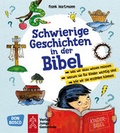 Cover: Schwierige Geschichten in der Bibel - Junge Gemeinde