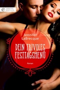 Cover: Ein frivoles Festtagsmen&uuml; - CORA Verlag