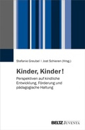 Cover: Kinder, Kinder! - Juventa Verlag ein Imprint der Beltz Verlagsgruppe GmbH & Co. KG