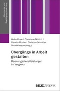 Cover: &Uuml;berg&auml;nge in Arbeit gestalten - Juventa Verlag ein Imprint der Beltz Verlagsgruppe GmbH & Co. KG