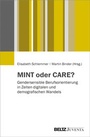 Cover: MINT oder CARE? - Juventa Verlag ein Imprint der Beltz Verlagsgruppe GmbH & Co. KG