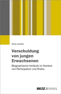 Abbildung von: Verschuldung von jungen Erwachsenen - Juventa Verlag GmbH