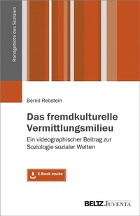Abbildung von: Das fremdkulturelle Vermittlungsmilieu - Juventa Verlag GmbH