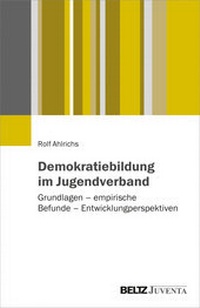 Abbildung von: Demokratiebildung im Jugendverband - Beltz Juventa