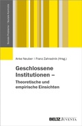 Cover: Geschlossene Institutionen - Theoretische und empirische Einsichten - Beltz eBook