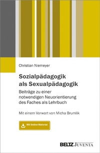 Abbildung von: Sozialpädagogik als Sexualpädagogik - Juventa Verlag GmbH