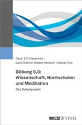 Cover: Bildung 5.0: Wissenschaft, Hochschulen und Meditation - Beltz eBook