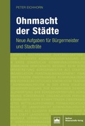 Abbildung von: Ohnmacht der Städte - Berliner Wissenschafts-Verlag