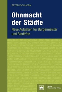 Abbildung von: Ohnmacht der Städte - Berliner Wissenschafts-Verlag