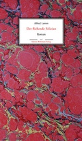 Cover: Der fliehende Felician - Wehrhahn Verlag