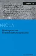 Cover: Mitteilungen aus dem Nieder&ouml;sterreichischen Landesarchiv 17 - Nieder&ouml;sterreichisches Institut f&uuml;r Landeskunde