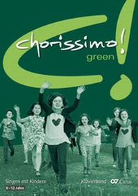 Abbildung von: chorissimo! green. Klavierband - Carus-Verlag