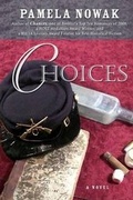 Cover: Choices - Pamela Nowak