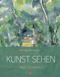Cover: Kunst sehen - Paul C&eacute;zanne - Info 3