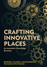 Enlarge image Cover: Crafting Innovative Places for Australia's Knowledge Economy - Springer