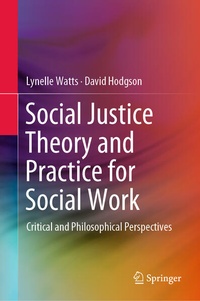 Enlarge image Cover: Social Justice Theory and Practice for Social Work - Springer