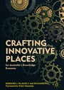 Cover: Crafting Innovative Places for Australia's Knowledge Economy - Palgrave Macmillan